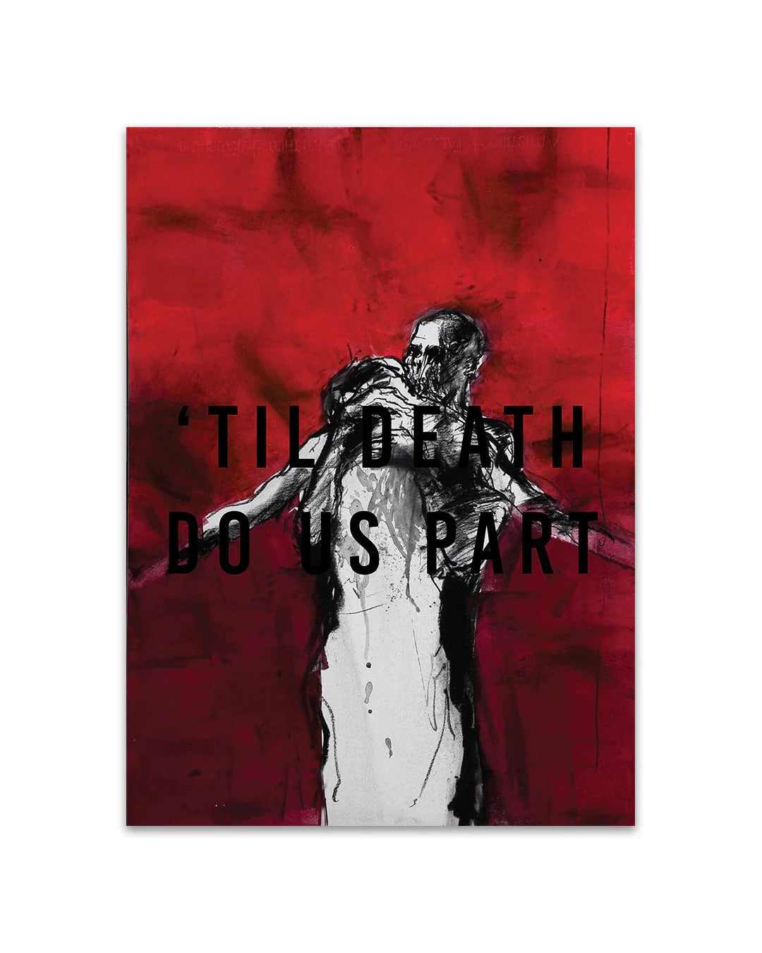 TILL DEATH DO US PART